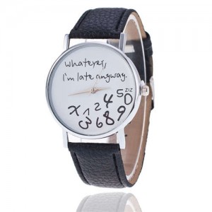 Whatever I am Late Anyway Casual Style Fashion Wrist Watch - Black
