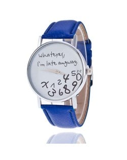 Whatever I am Late Anyway Casual Style Fashion Wrist Watch - Blue