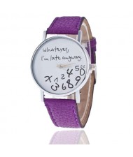 Whatever I am Late Anyway Casual Style Fashion Wrist Watch - Purple