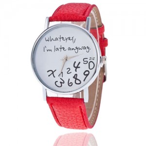 Whatever I am Late Anyway Casual Style Fashion Wrist Watch - Red