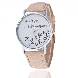 Whatever I am Late Anyway Casual Style Fashion Wrist Watch - Khaki